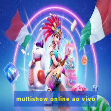 multishow online ao vivo